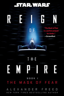 Star Wars: The Mask of Fear (Reign of the Empire)