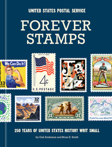 Forever Stamps: 250 Years of United States History Writ Small