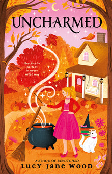 Uncharmed: A Cozy Fall Fantasy