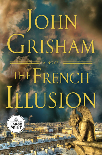The French Illusion