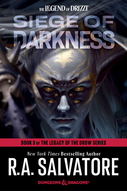 Siege of Darkness: Dungeons & Dragons: Book 3 of the Legacy of the Drow Series