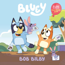 Bob Bilby: A Bilingual Bluey Book / Un Libro Bilingã1/4e de Bluey