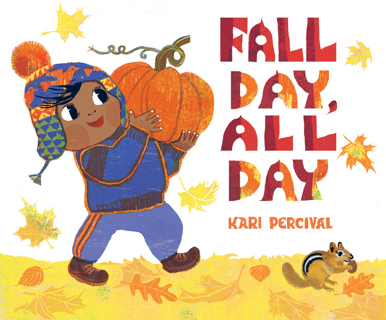 Fall Day, All Day