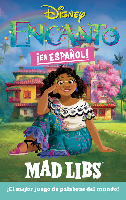 Encanto Mad Libs (Spanish Edition): ¡El Mejor Juego de Palabras del Mundo!