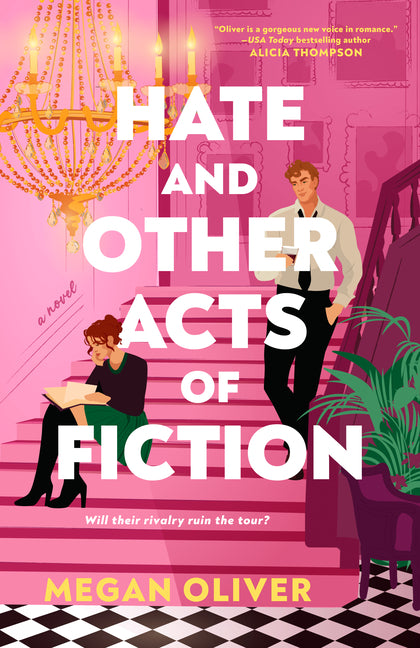 Hate and Other Acts of Fiction