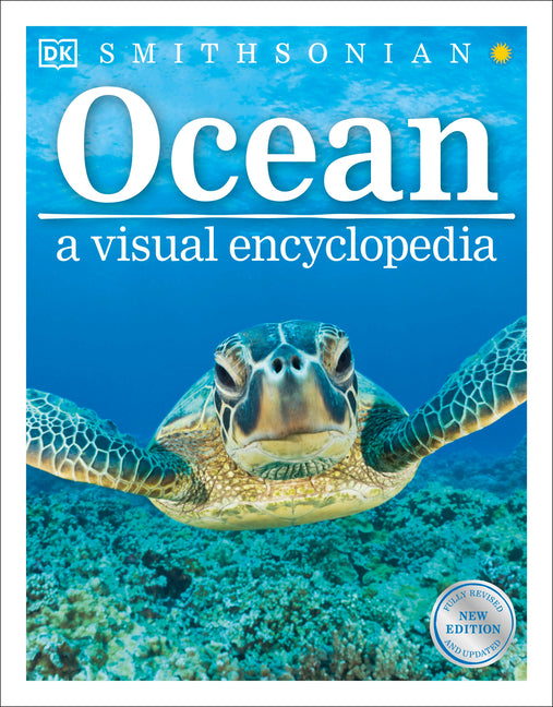 Ocean: A Visual Encyclopedia of Marine Life