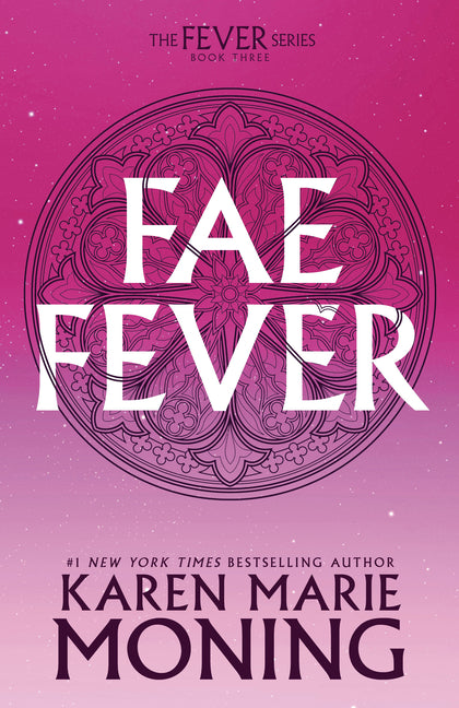 Faefever: The Fever Series