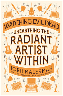 Watching Evil Dead: Unearthing the Radiant Artist Within