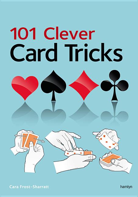 101 Clever Card Tricks