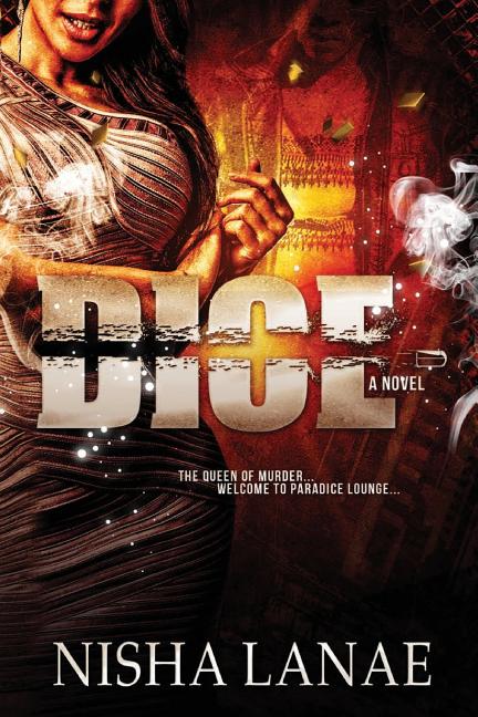 Dice: The Queen of Murder