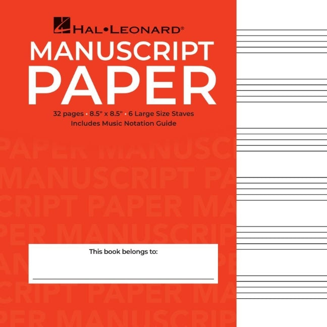 Wide Staff Manuscript Paper Red Cover Music Notebook with Large Staves and Music Notation Guide Hal Leonard Music Composition Book for Students and Pr