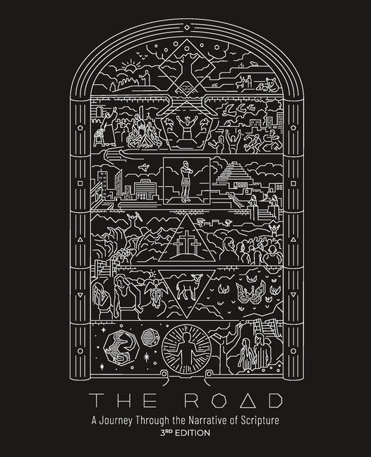 The Road: A Journey Through the Narrative of Scripture