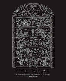 The Road: A Journey Through the Narrative of Scripture