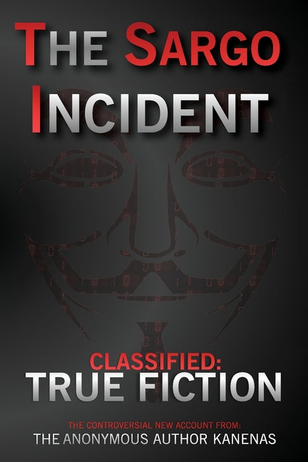 The Sargo Incident: Black Edition