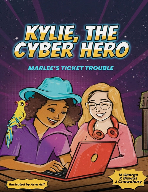 Kylie, the Cyber Hero: Marlee's Ticket Trouble