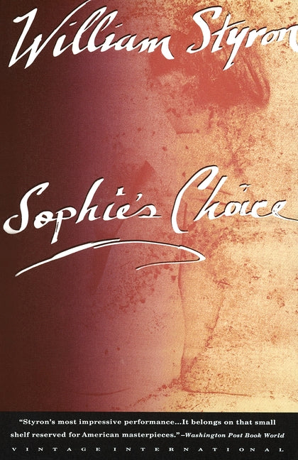 Sophie's Choice (National Book Award Winner)
