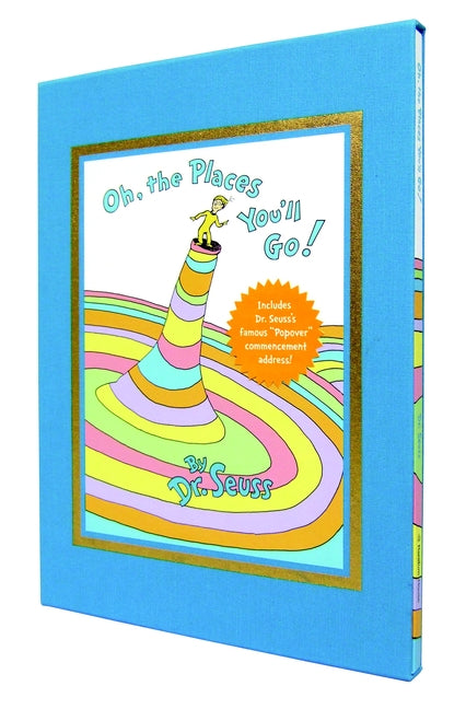 Oh, the Places You'll Go! Slipcased Deluxe Edition