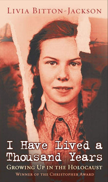 I Have Lived A Thousand Years: Growing Up In The Holocaust cover image