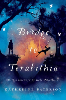 Bridge to Terabithia: A Newbery Award Winner