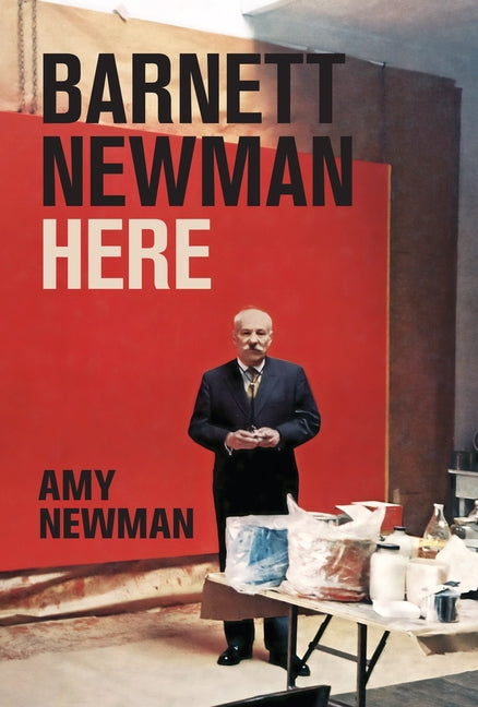 Barnett Newman: Here