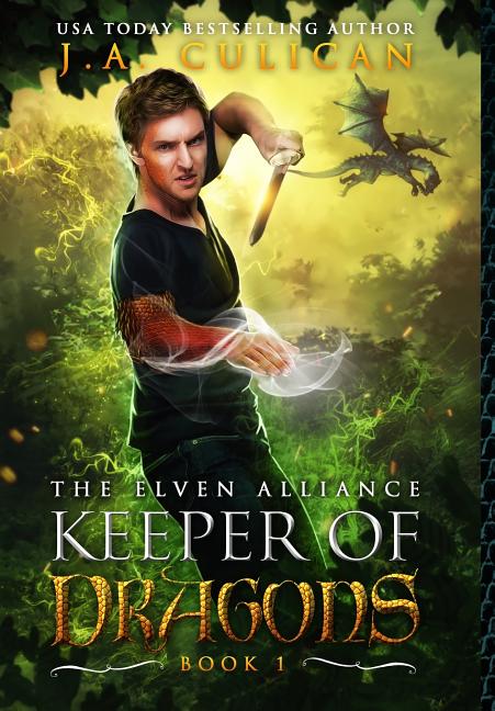 Keeper of Dragons: The Elven Alliance
