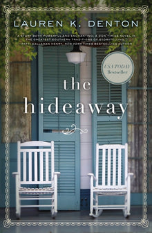 The Hideaway: A Southern Story of Family, Secrets, and Second Chances