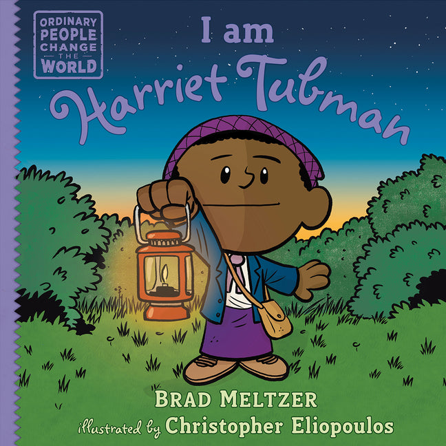 I Am Harriet Tubman