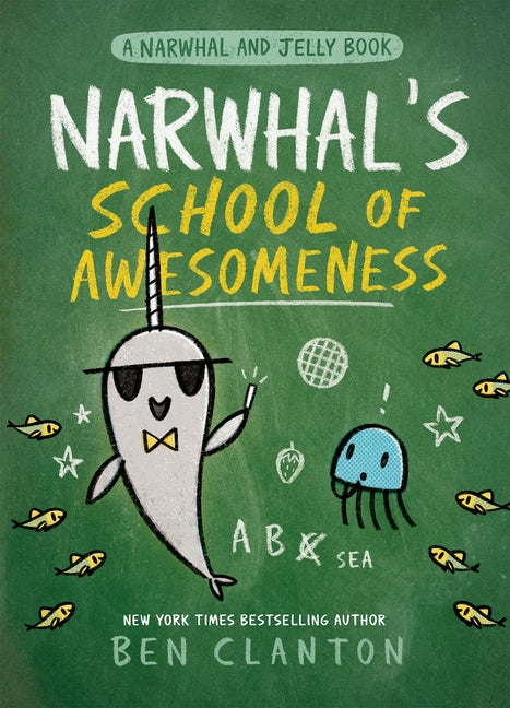 Narwhal's School of Awesomeness