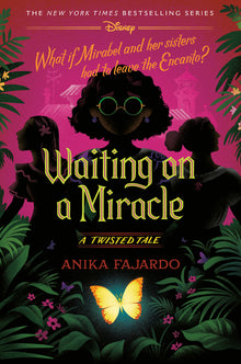 Waiting on a Miracle: A Twisted Tale