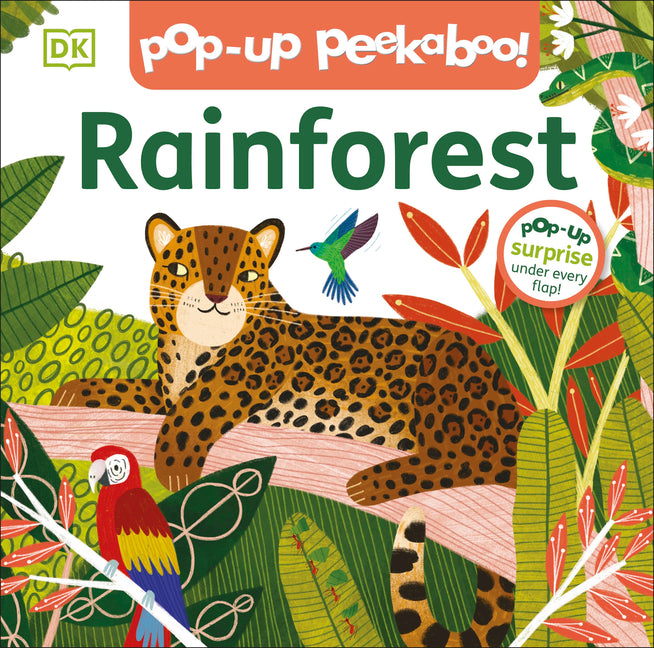 Pop-Up Peekaboo! Rainforest: A Tropical Surprise Under Every Flap!