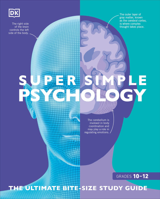 Super Simple Psychology: The Ultimate Bitesize Study Guide