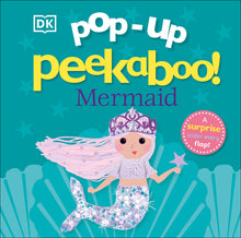 Pop-Up Peekaboo! Mermaid: A Sparkly Surprise Under Every Flap!