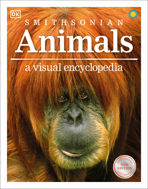 Animals: A Visual Encyclopedia of the Animal Kingdom