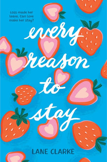 Every Reason to Stay