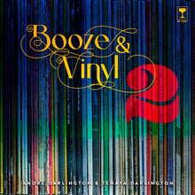 Booze & Vinyl Vol. 2: 70 More Albums + 140 New Recipes
