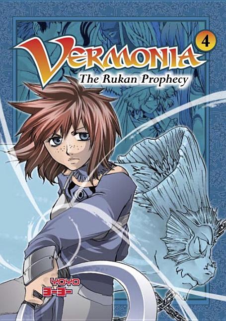 Vermonia 4: The Rukan Prophecy