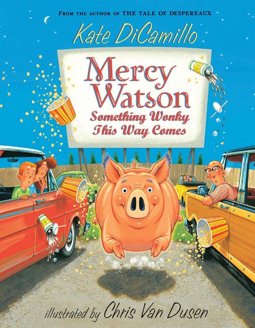Mercy Watson: Something Wonky This Way Comes: (A Funny and Heartwarming Chapter Book about a Lovable, Toast-Eating Pig - Perfect for Early Readers and