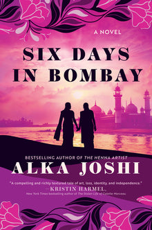 Six Days in Bombay