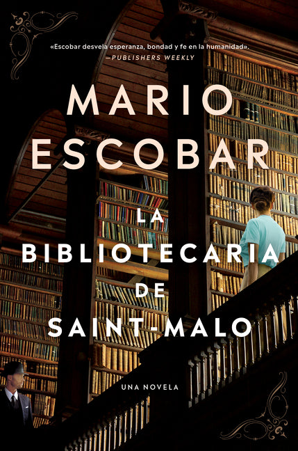 The Librarian of Saint-Malo: A WWII Novel