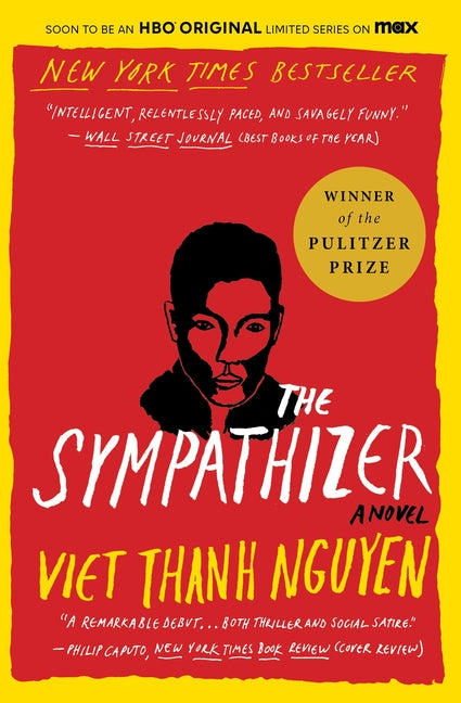 The Sympathizer: A Novel (Pulitzer Prize for Fiction)