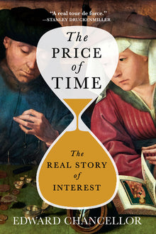 The Price of Time: The Real Story of Interest