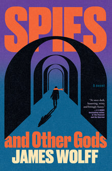 Spies and Other Gods