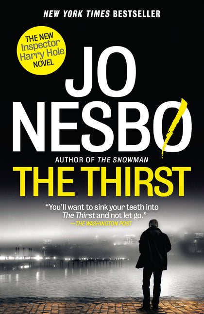 The Thirst: A Detective Hole Novel (11)