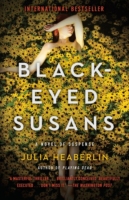 Black-Eyed Susans: A Novel of Suspense