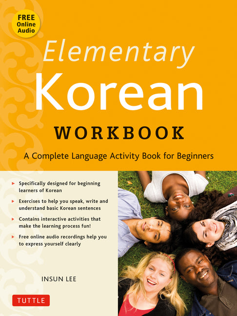 Elementary Korean Workbook: A Complete Language Activity Book for Beginners (Free Online Audi)