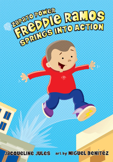 Freddie Ramos Springs Into Action: Volume 2