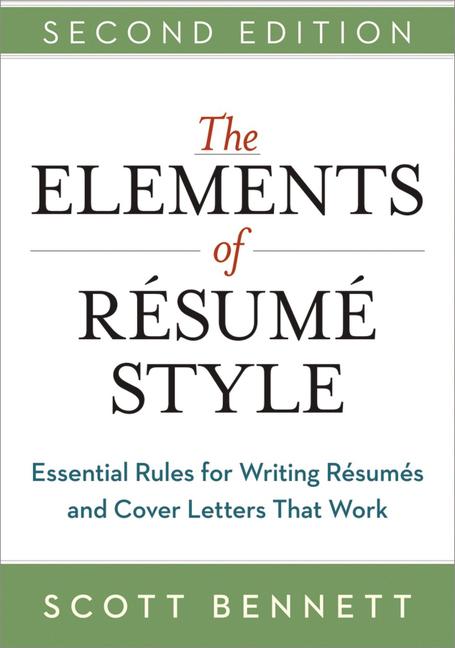 The Elements of Resume Style Softcover