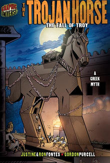 The Trojan Horse: The Fall of Troy [A Greek Myth]