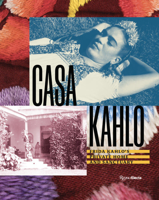 Casa Kahlo: Frida Kahlo's Family Home and Sanctuary