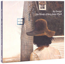 By Design: The Worlds of Betsy James Wyeth